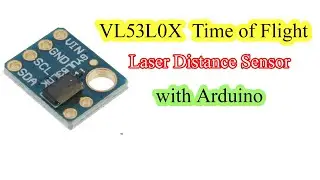 Getting Started with VL53L0X: Arduino Distance Sensor Tutorial
