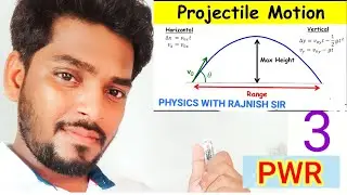 प्रेक्षेप पथ का समीकरण। Projectile motions class xith physics.