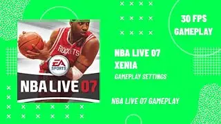 NBA LIVE 07 XENIA [Canary Build]