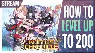 Guide to Super Fast leveling - Knights Chronicle Tips, Draws, Guides - Mobirum Live