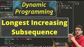 Longest Increasing Subsequence (LIS) | Dynamic Programming | CP Course | EP 92