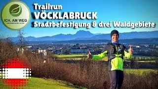 Trailrun Vöcklabruck - Stadtbefestigung & drei Waldgebiete