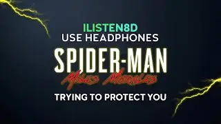 Spider-Man: Miles Morales - Trying To Protect You | OST | 8D AUDIO