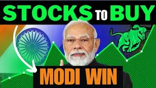 Best STOCKS to BUY after MODI Win🔥 | Growth Stocks for Long Term💹 | Elections Stocks🚀
