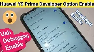 Huawei Y9 prime Developer option enable // Usb debugging Enable