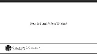 How do I qualify for a TN visa?
