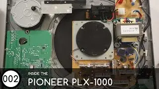 #002 Hold onto your Technics! Pioneer PLX-1000 review and teardown.