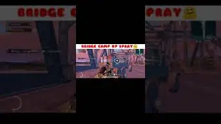 PUBG MOBILE BRIDGE CAM OP SPRAY SQUADE| paani paani ho gayi song #SHORT #BGMI