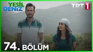 74. Bölüm “Yeniden ganamasın