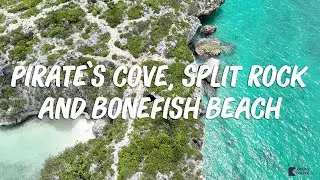 Pirate's Cove, Split Rock, & Bonefish Beach (West Harbour Bluff) - Providenciales, Turks and Caicos