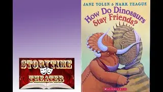 How Do Dinosaurs Stay Friends