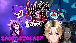 DADDY STOLAS KINDA....😩🧎🏽|| Helluva Boss EP. 2 (REACTION) w/ Fvngzy