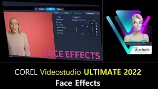 Corel VideoStudio 2022 Ultimate: Gezichtseffecten uitleg 👤 