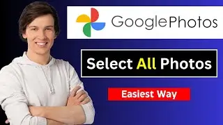 How to Select All Photos in Google Photos | Bulk Download, Delete or Transfer
