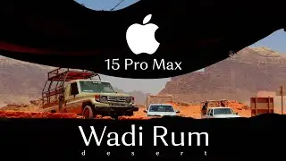 Wadi Rum Desert in 4K | Shot in Apple LOG with iPhone 15 Pro Max