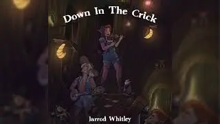 Down In the Crick (NADDPod fan song)