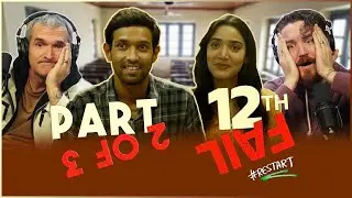 12th Fail MOVIE REACTION PART 2/3!! | Vikrant Massey