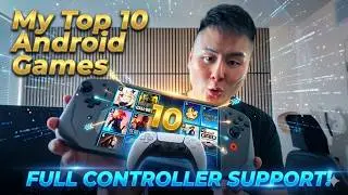 My Top 10 Android Games w/ Full Controller Support!