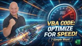 7 Simple Ways To Turbocharge & Optimize Your VBA Code