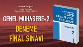 Genel Muhasebe-2 / DENEME FİNAL SINAVI