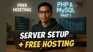 PHP & MySQL Development and Deployment Part 1 - Setting up a Server Free Hosting [TAGALOG]