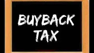 Tax on Buyback Policy of Budget 2024