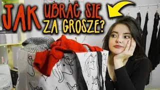 Jak UBRAĆ się za GROSZE?!