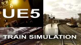 Unreal Engine 5 Train Simulation 4K 60FPS