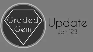 GradedGem Update - Jan 2023