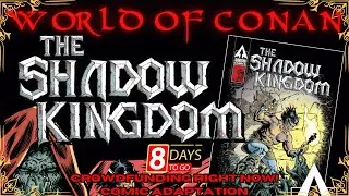 The Shadow Kingdom Comic Crowdfunding Right Now!