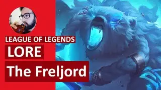 History of the Freljord - League of Legends Lore Part 1