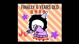 Birthday special vid coming :DDD