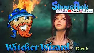 The Witcher 3 : Part 6