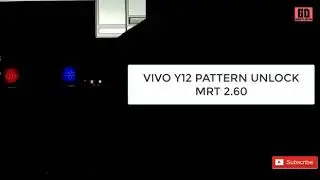 Vivo.  Y12.   Y17.    Y91. Y83 pattern unlock mrt 2.60 withoutbox