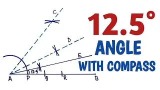 How to construct 12.5 degree angle with compass.........