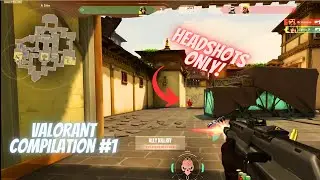 VALORANT Compilation #1