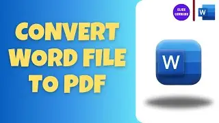 How to Convert Word to PDF