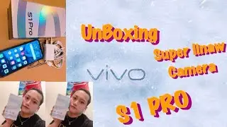 UNBOXING S1 PRO VIVO