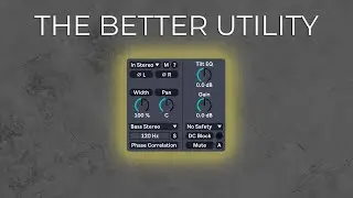 The FREE Upgrade for Ableton's Utility (B.S Audio Utility Walkthrough)