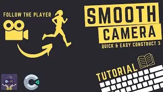 Construct 3 Camera Tutorial - Camera Follow Player
