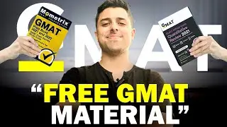 ALL THE FREE GMAT MATERIAL ONLINE | HOW TO GET 670+ on GMAT with FREE Material
