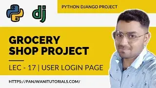 #17 Online Grocery Shop Project | Python Django | User Login Page