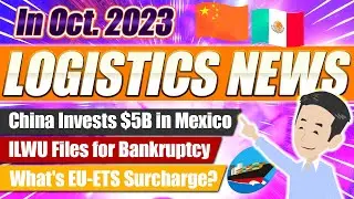 Logistics News in October, 2023. Explained The Latest NA News, Decarbonization, Technology