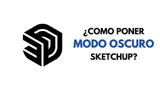 COMO PONER MODO OSCURO EN SKETCHUP