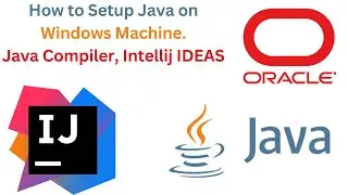 How to Download and Install Java Compiler and Intellij IDEA IDE on Windows System.