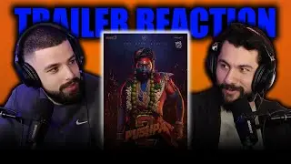 PUSHPA 2 (2024) TRAILER REACTION!