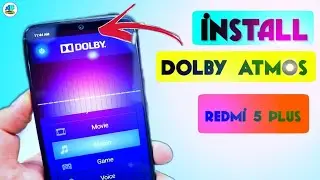 Install DOLBY ATMOS on Redmi Note 5/ Redmi 5 Plus  MIUI 10 Oreo || Bangla Tutorial