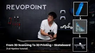 Revopoint POP 3 3D Scanner: From Scan to Print - Mastering Skateboard Surfaces 