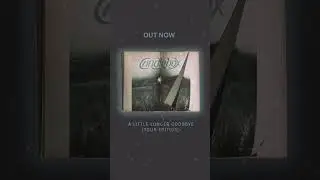 ‘A Little Longer Goodbye (Tour Edition)’ which includes the new song “Washed Up” is now streaming.