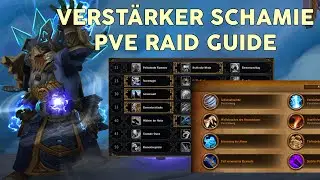 Verstärker Schamane Guide - PVE Raid (Patch 9.0.2) | Shadowlands | Hori Studios
